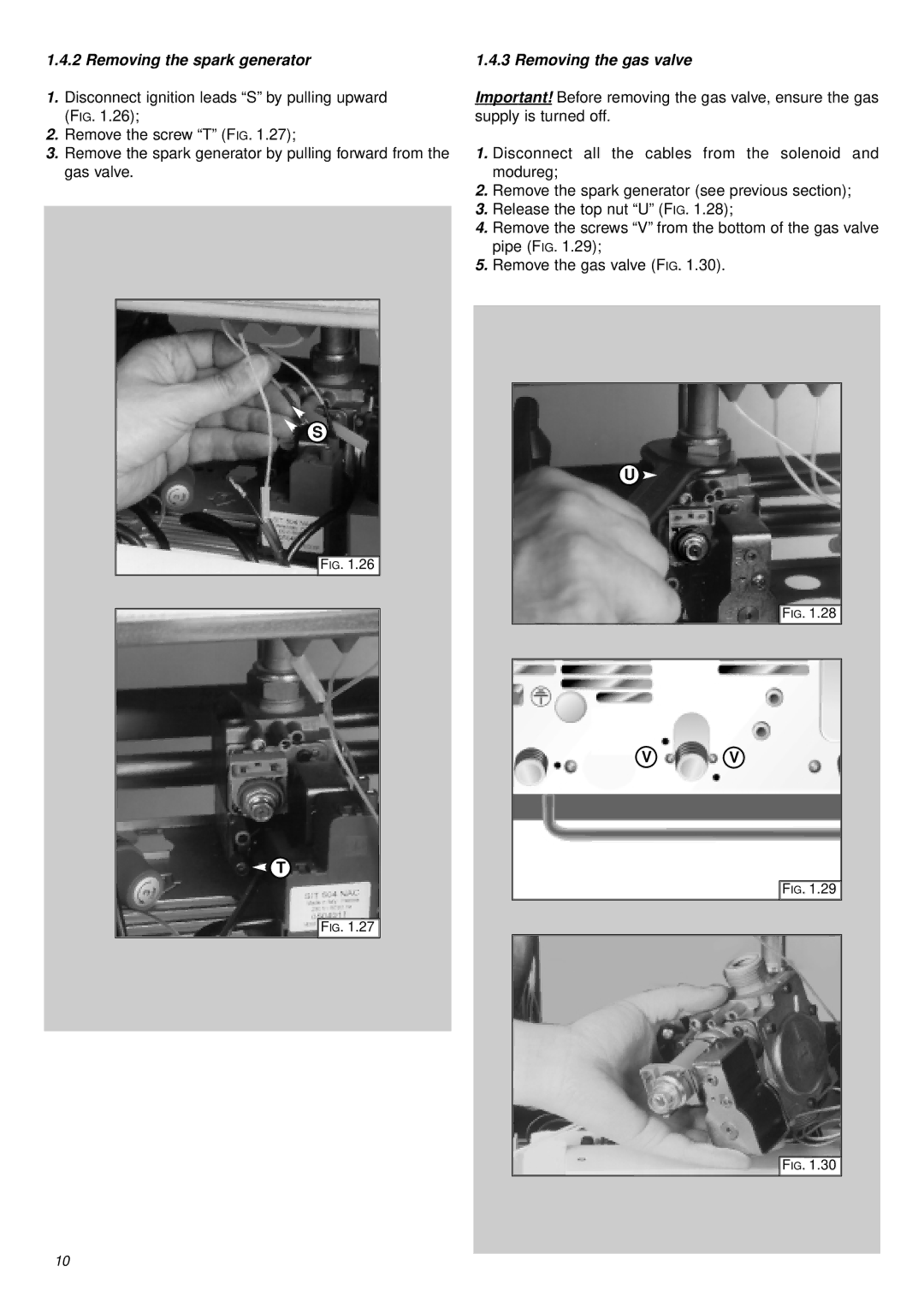 Ariston 41-116-07 installation instructions Removing the spark generator, Removing the gas valve 