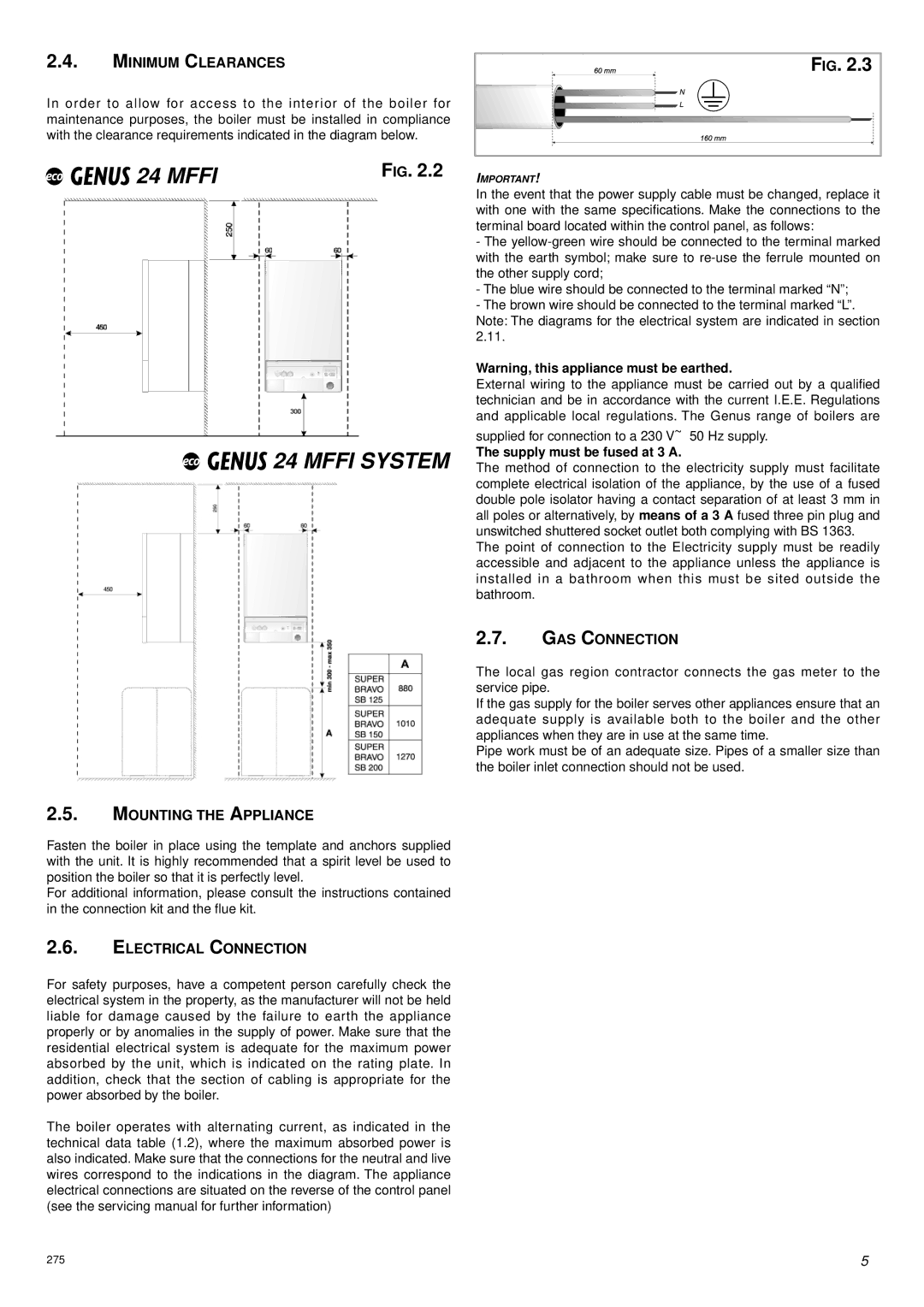 Ariston 47-116-17 Mffi Mffi System, Minimum Clearances, GAS Connection, Mounting the Appliance, Electrical Connection 