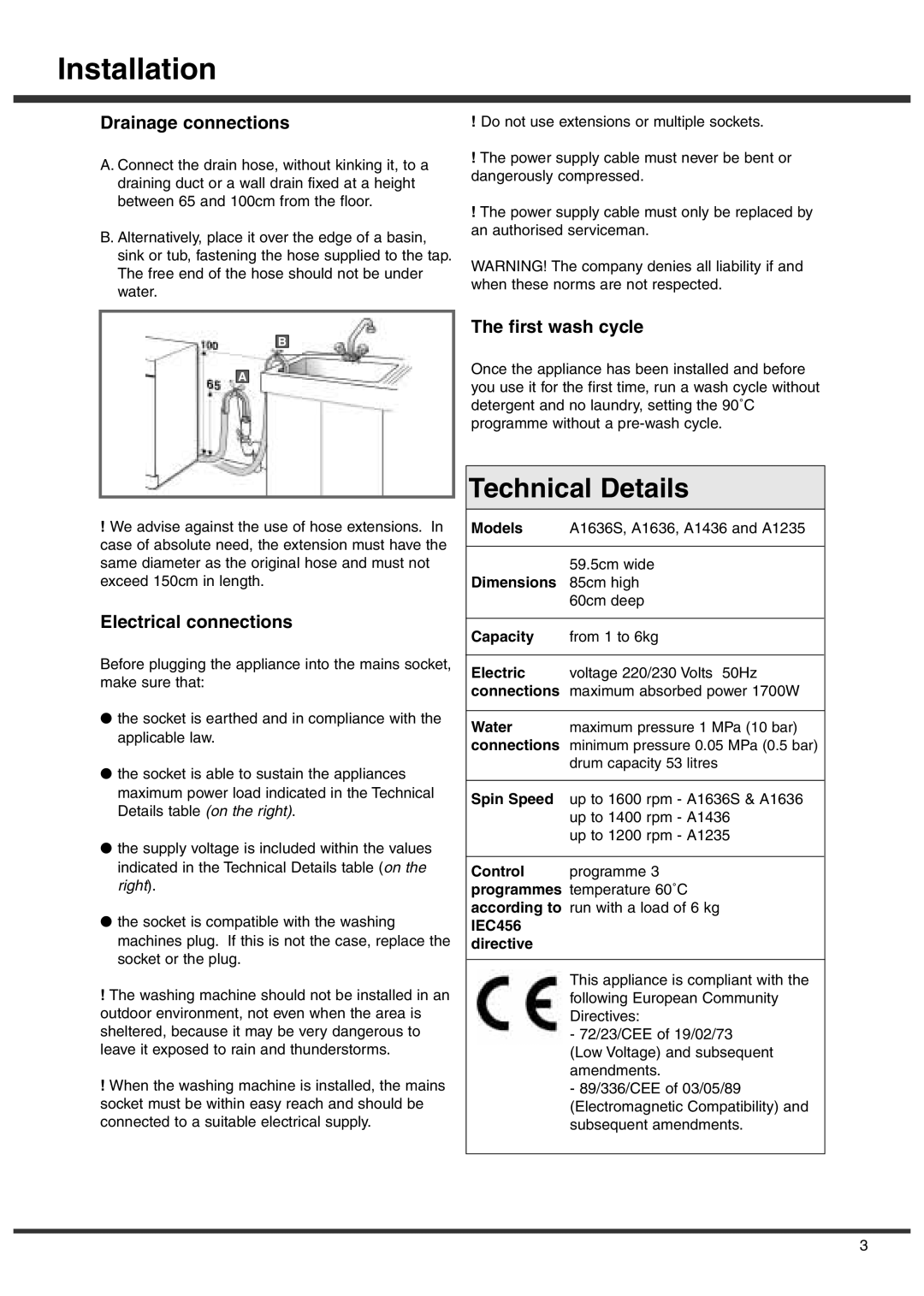 Ariston A1235, A1636S, A1436 manual Drainage connections, Electrical connections, First wash cycle 