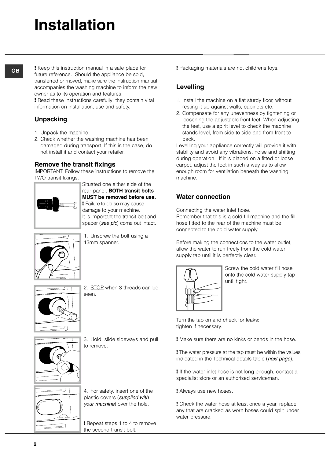 Ariston A1437, A1637, A1237 manual Installation, Unpacking, Remove the transit fixings, Levelling, Water connection 