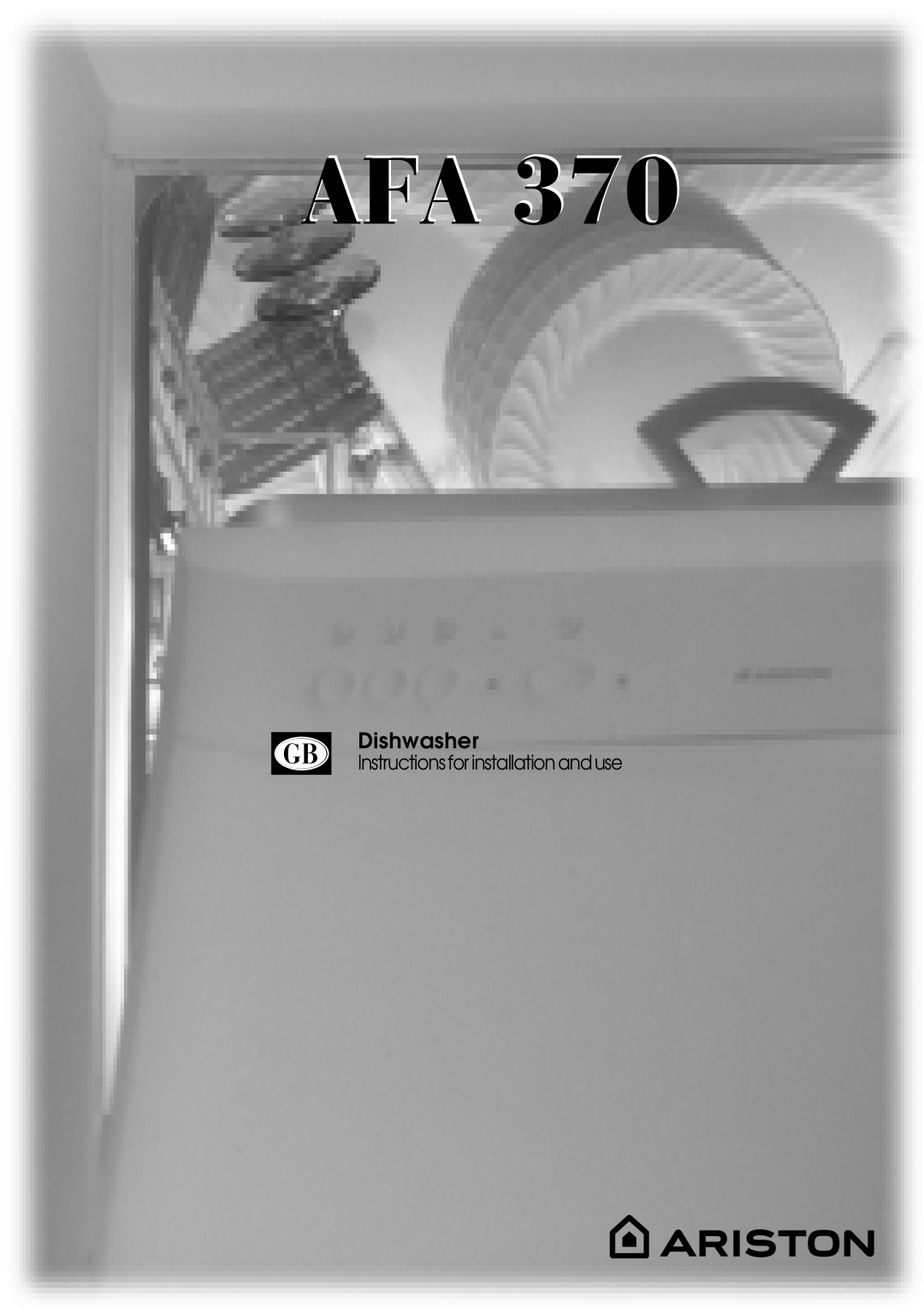 Ariston AFA 370 manual Dishwasher, Instructionsforinstallationanduse 
