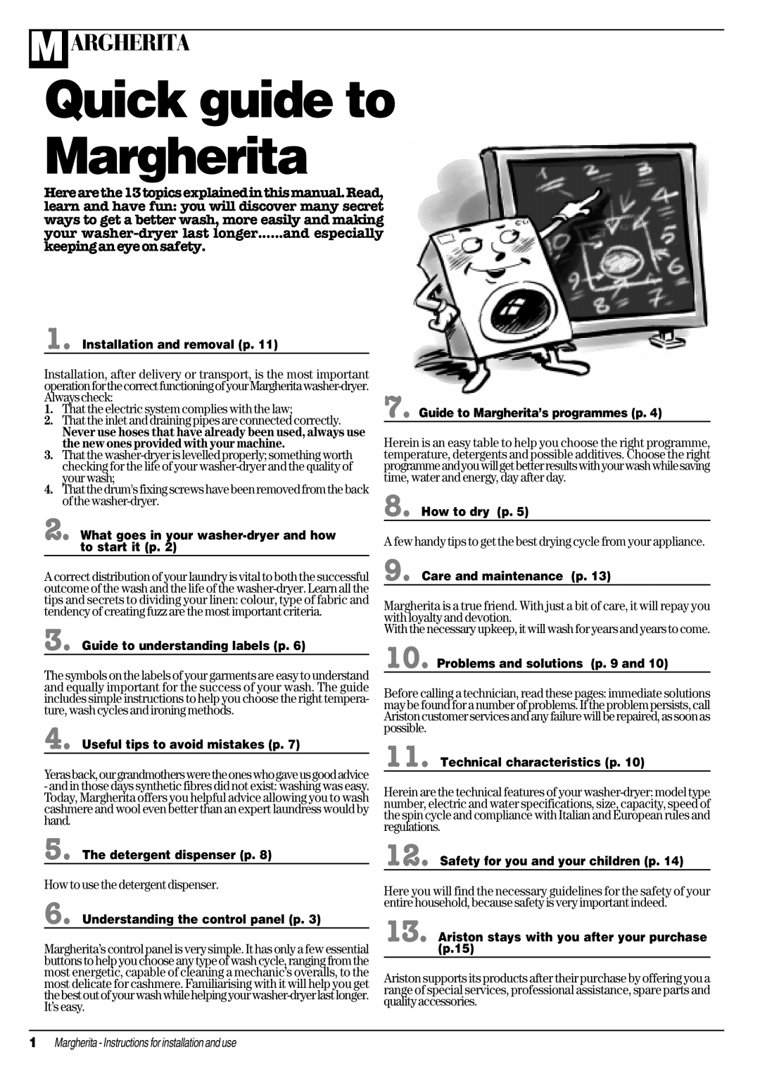 Ariston ALD 10 manual That the electric system complies with the law, How to use the detergent dispenser 