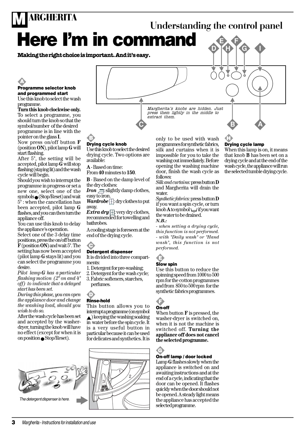 Ariston ALD 10 manual Use this knob to select the wash programme, Fabric softeners, starches, perfumes 