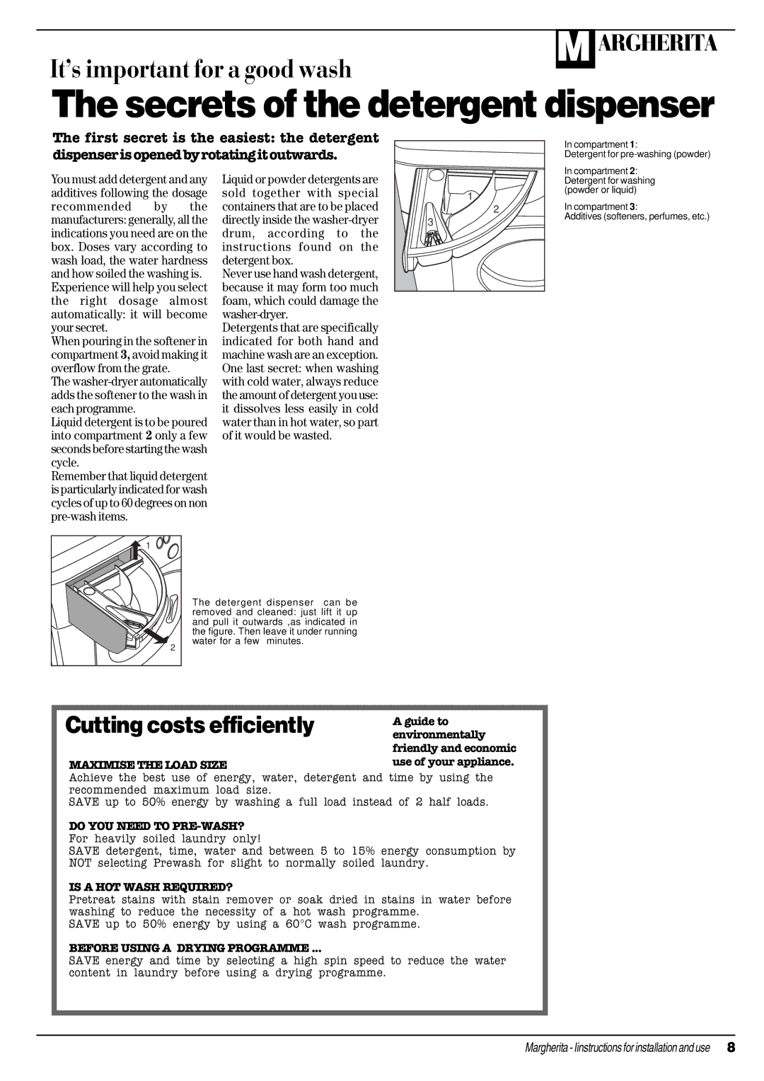 Ariston ALD 10 manual Secrets of the detergent dispenser 