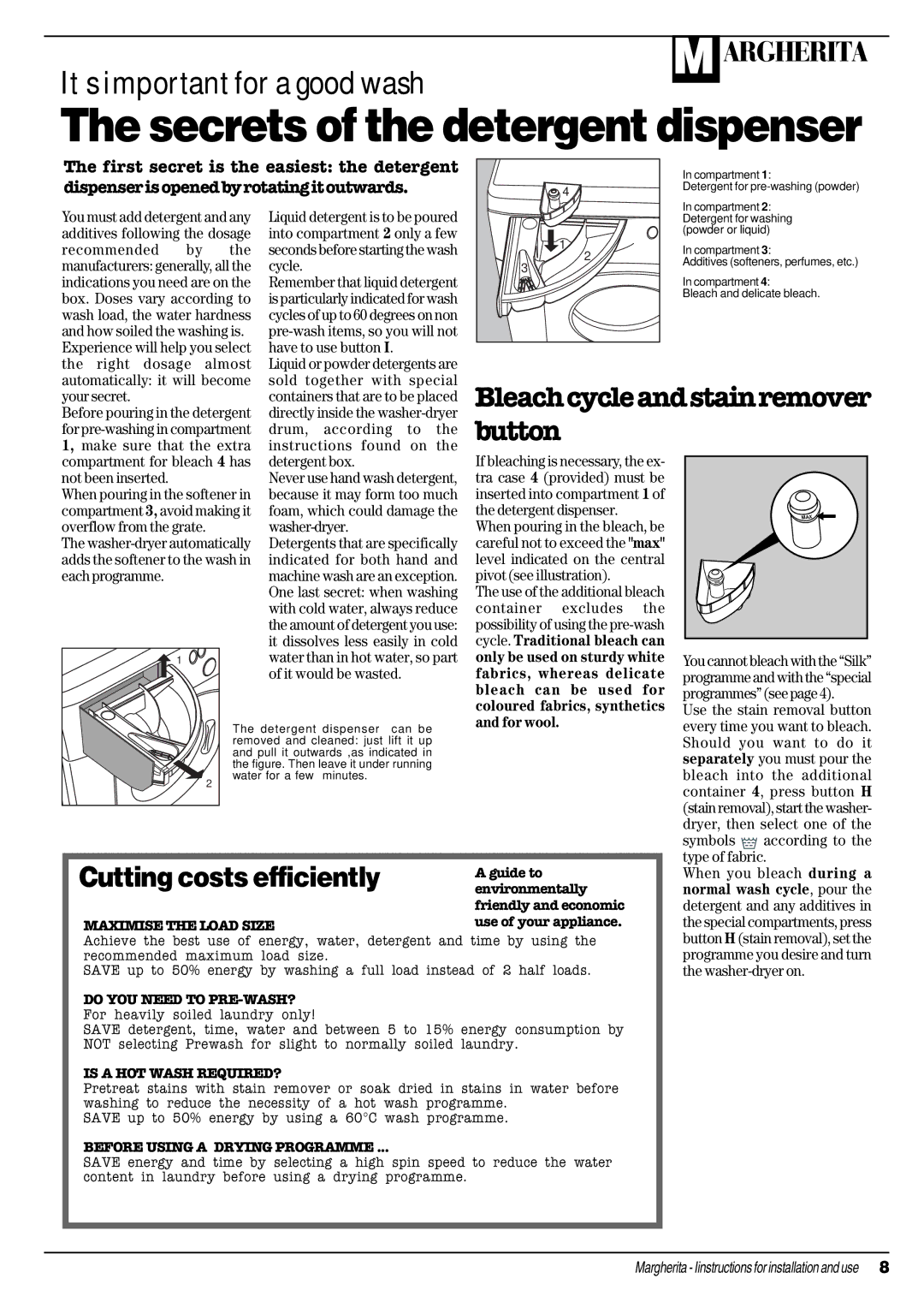 Ariston ALD 12 S manual Recommended, Cycle, Have to use button Right Dosage Almost, Sold together with Special, Your secret 