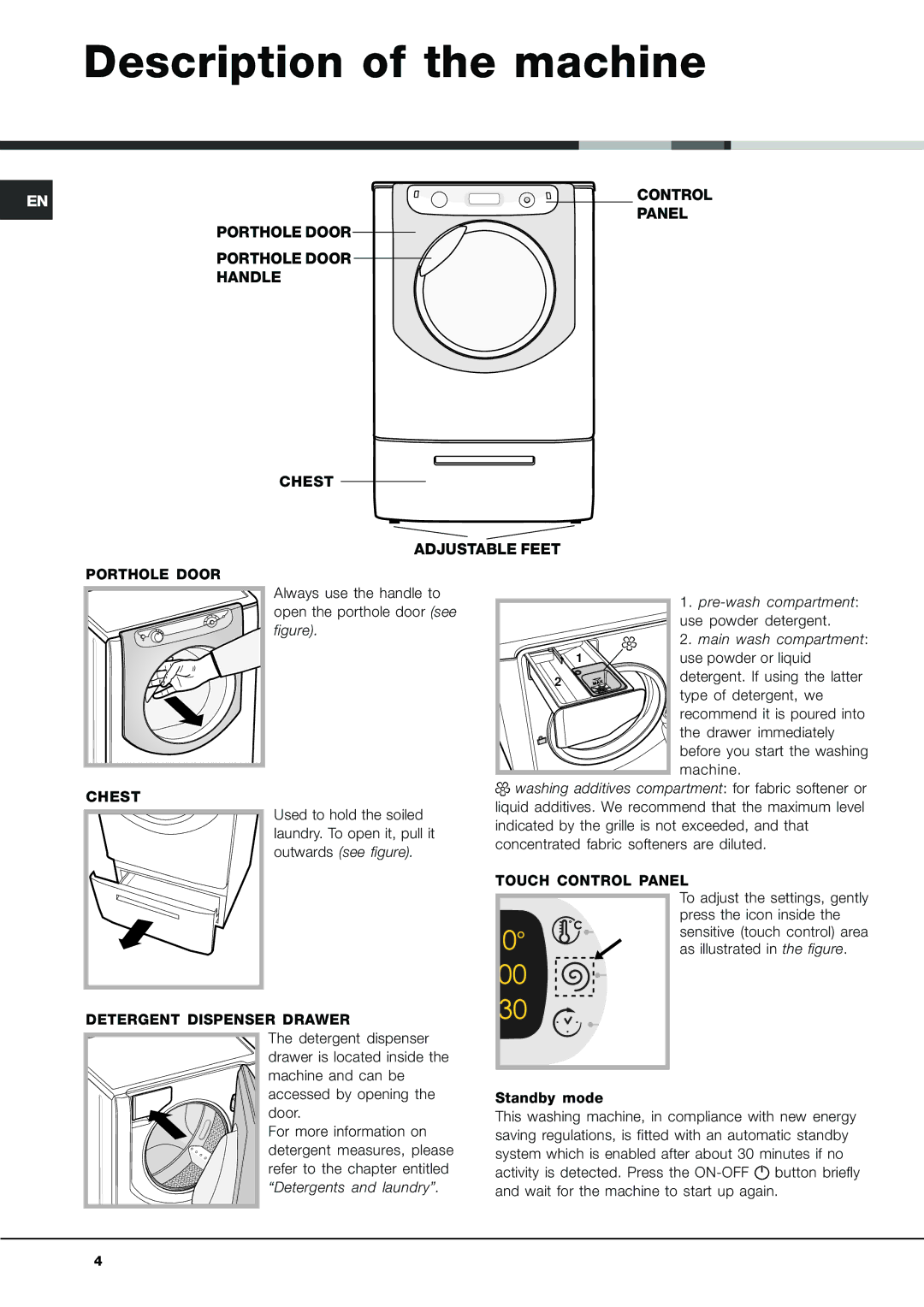 Ariston AQ9D 49 U H manual Description of the machine 