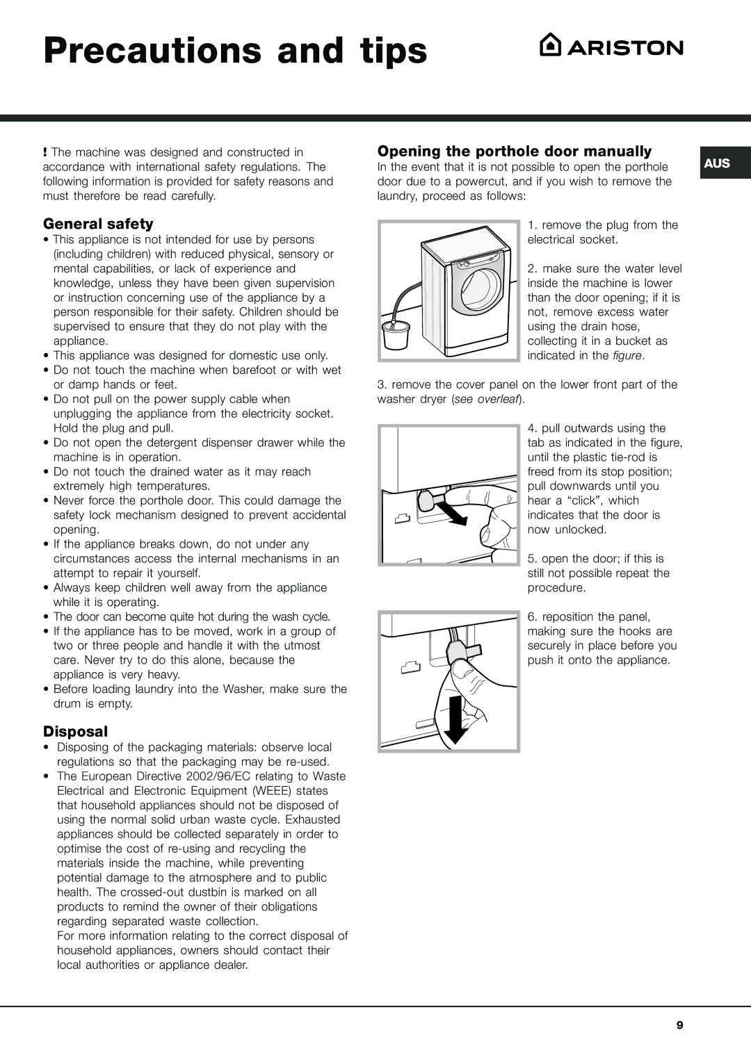 Ariston AQ9F 28 U Precautions and tips, General safety, Disposal, Opening the porthole door manually 