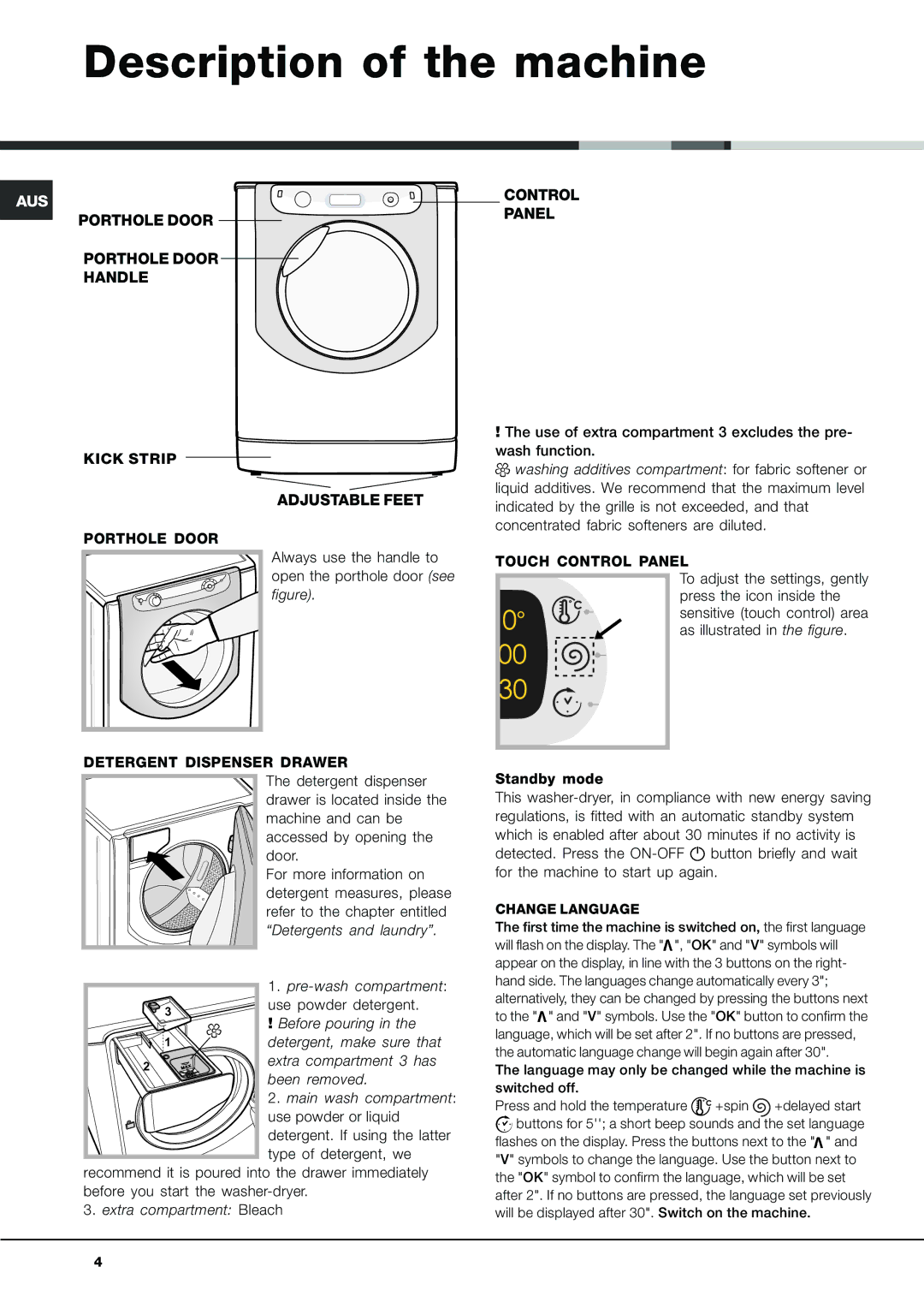 Ariston aqm9d-29d instruction manual Description of the machine, Detergent Dispenser Drawer 