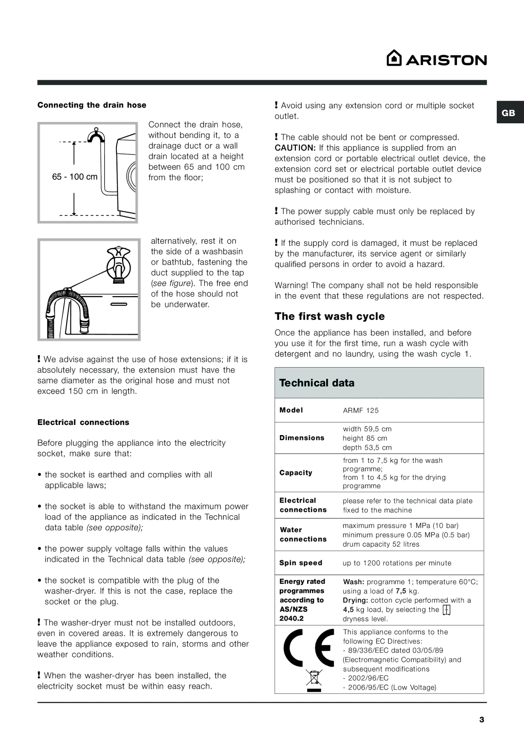 Ariston ARMF 125 manual First wash cycle, Technical data 