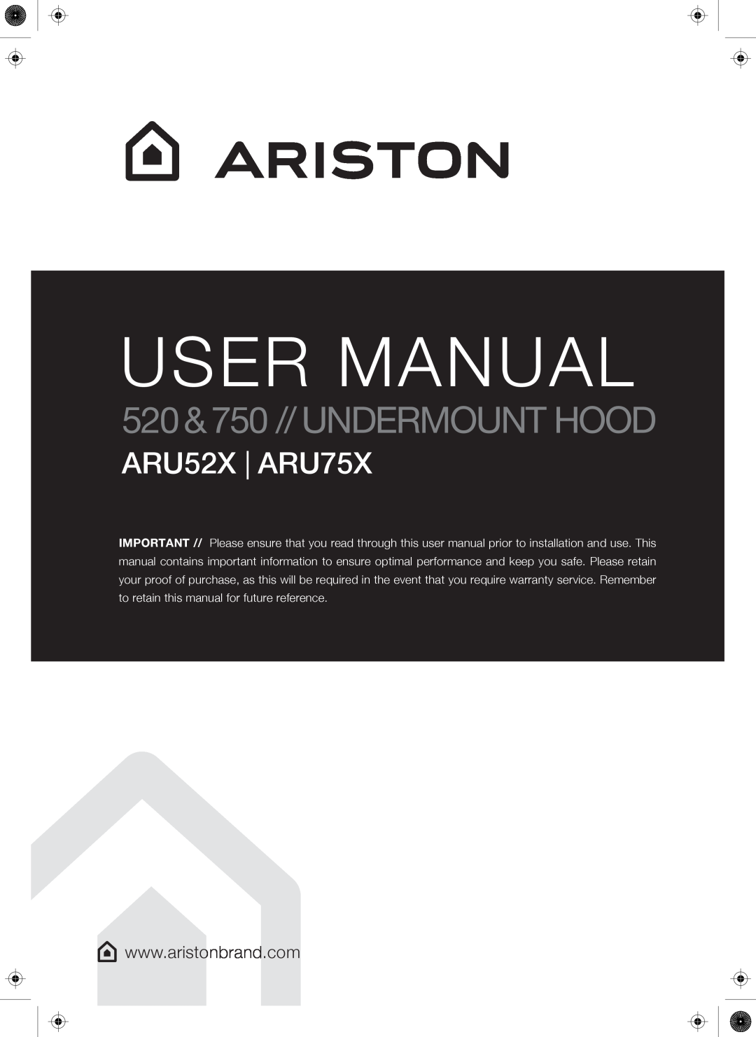 Ariston user manual 520&750 // UNDERMOUNT HOOD, ARU52X ARU75X 