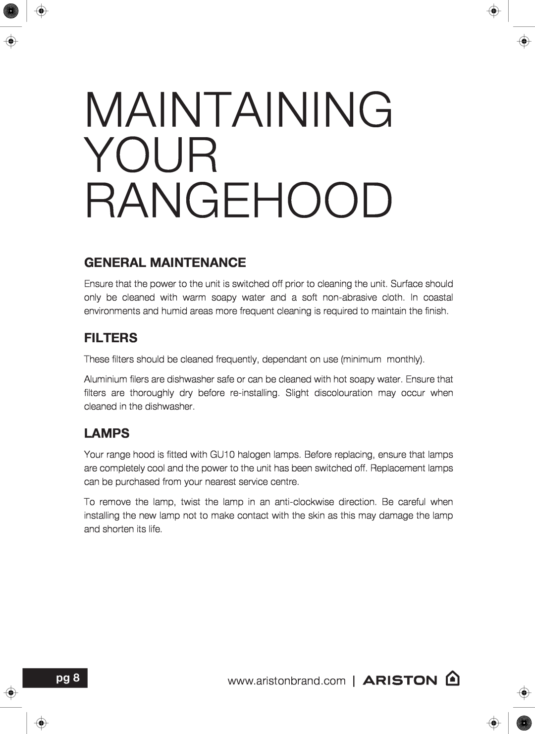 Ariston ARU75X, ARU52X user manual Maintaining Your Rangehood, General Maintenance, Filters, Lamps 