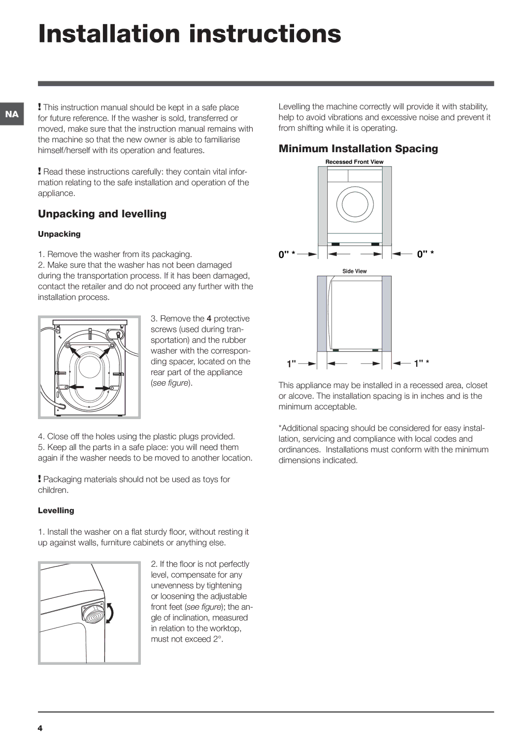 Ariston ARWXF129W Installation instructions, Unpacking and levelling, Minimum Installation Spacing, See figure 