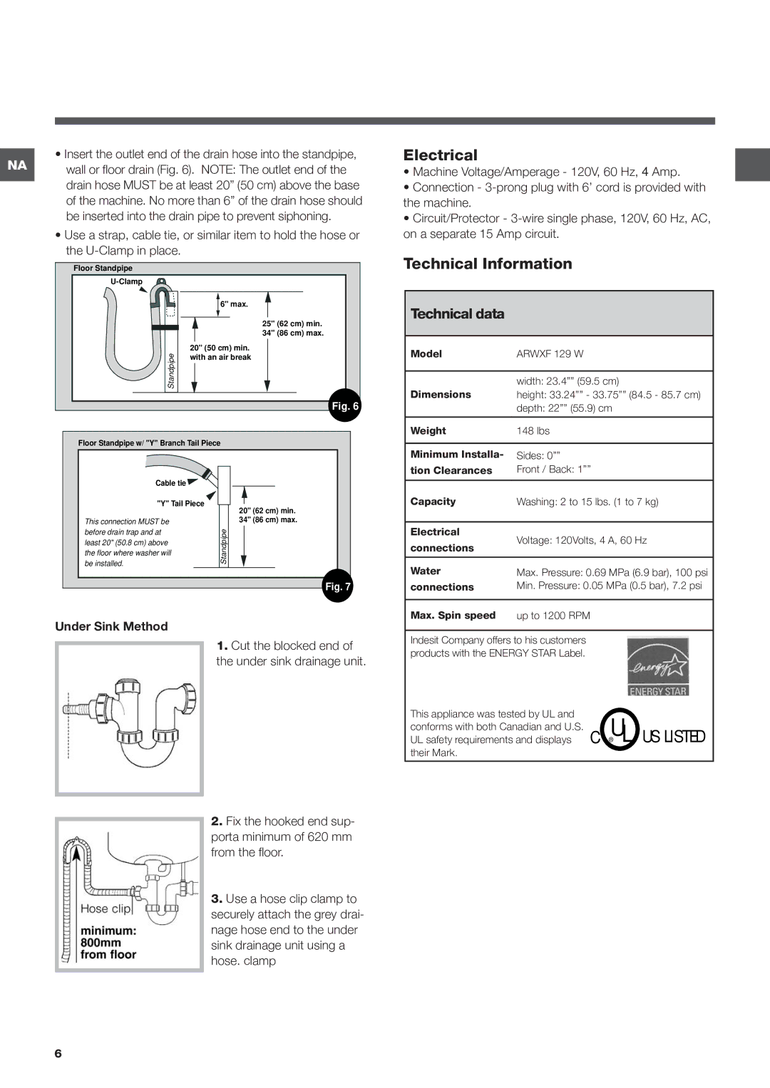 Ariston ARWXF129W Electrical, Technical Information, Insert the outlet end of the drain hose into the standpipe 