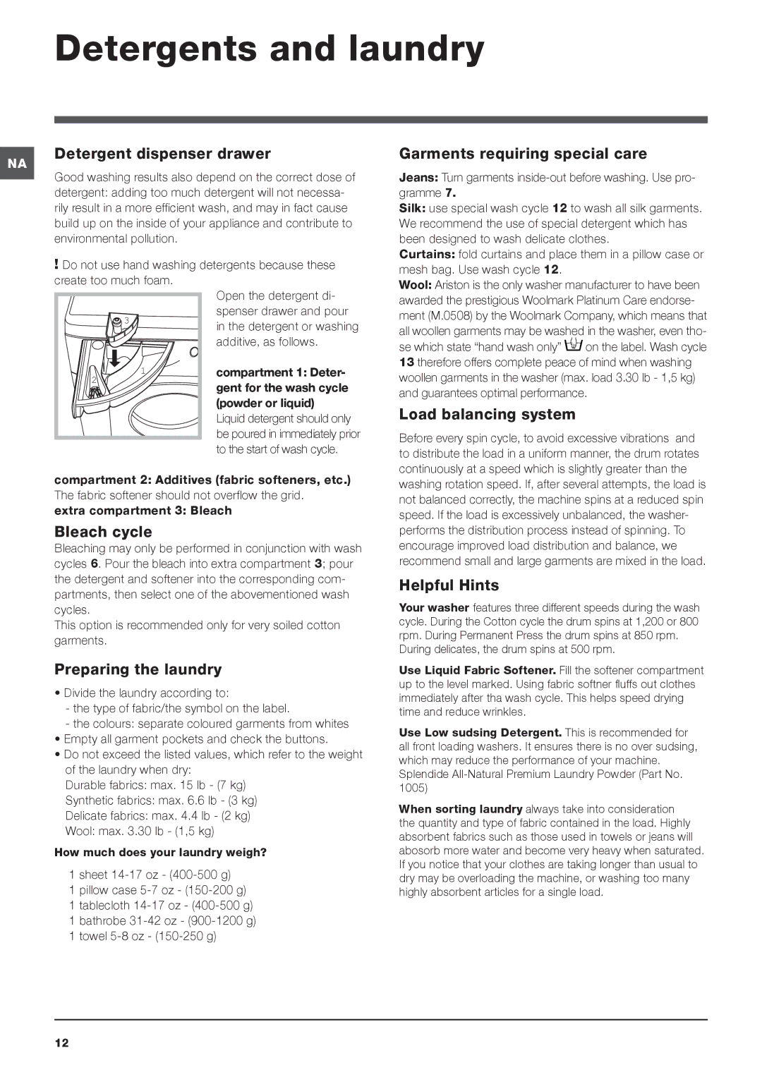 Ariston ARXL 129 W SP important safety instructions Detergents and laundry 