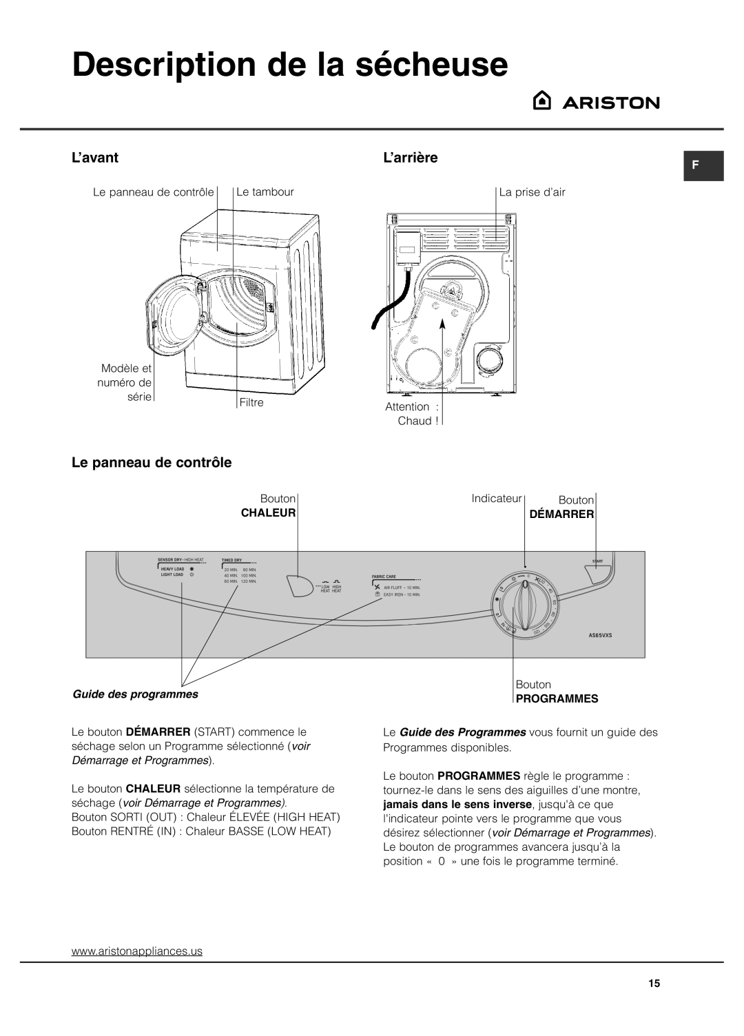 Ariston AS65VXS Description de la sécheuse, ’avant ’arrière, Le panneau de contrôle, Chaleur Démarrer, Programmes 