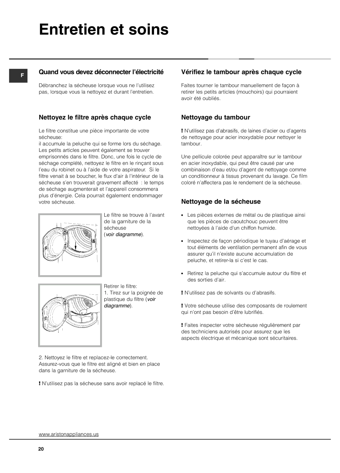 Ariston AS65VXS Entretien et soins, Nettoyez le filtre après chaque cycle, Nettoyage du tambour, Nettoyage de la sécheuse 