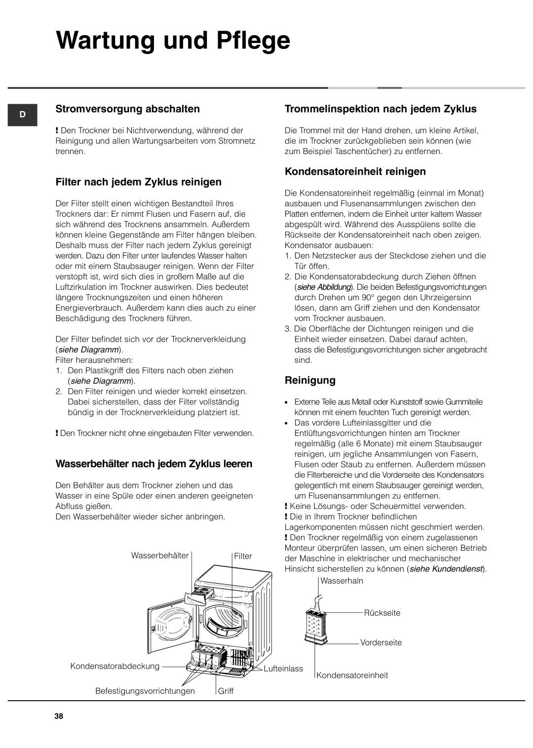 Ariston AS70CX manual Wartung und Pflege, Reinigung, Wasserbehälter nach jedem Zyklus leeren, Siehe Diagramm 