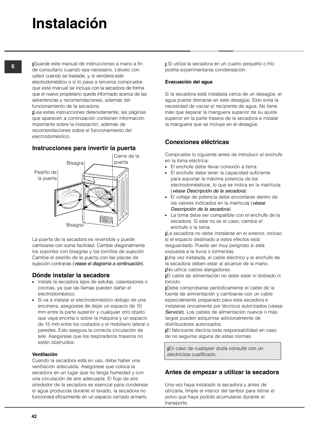 Ariston AS70CX manual Instalación, Instrucciones para invertir la puerta, Dónde instalar la secadora, Conexiones eléctricas 