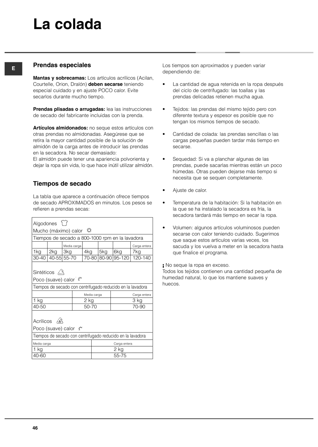Ariston AS70CX manual Prendas especiales, Tiempos de secado, 40-50 50-70 70-90 Acrílicos Poco suave calor 