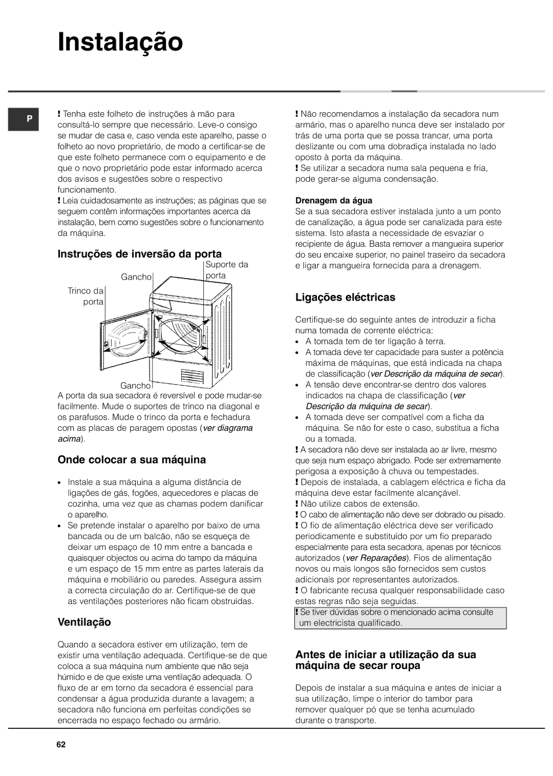 Ariston ASD70CX manual Instalação 