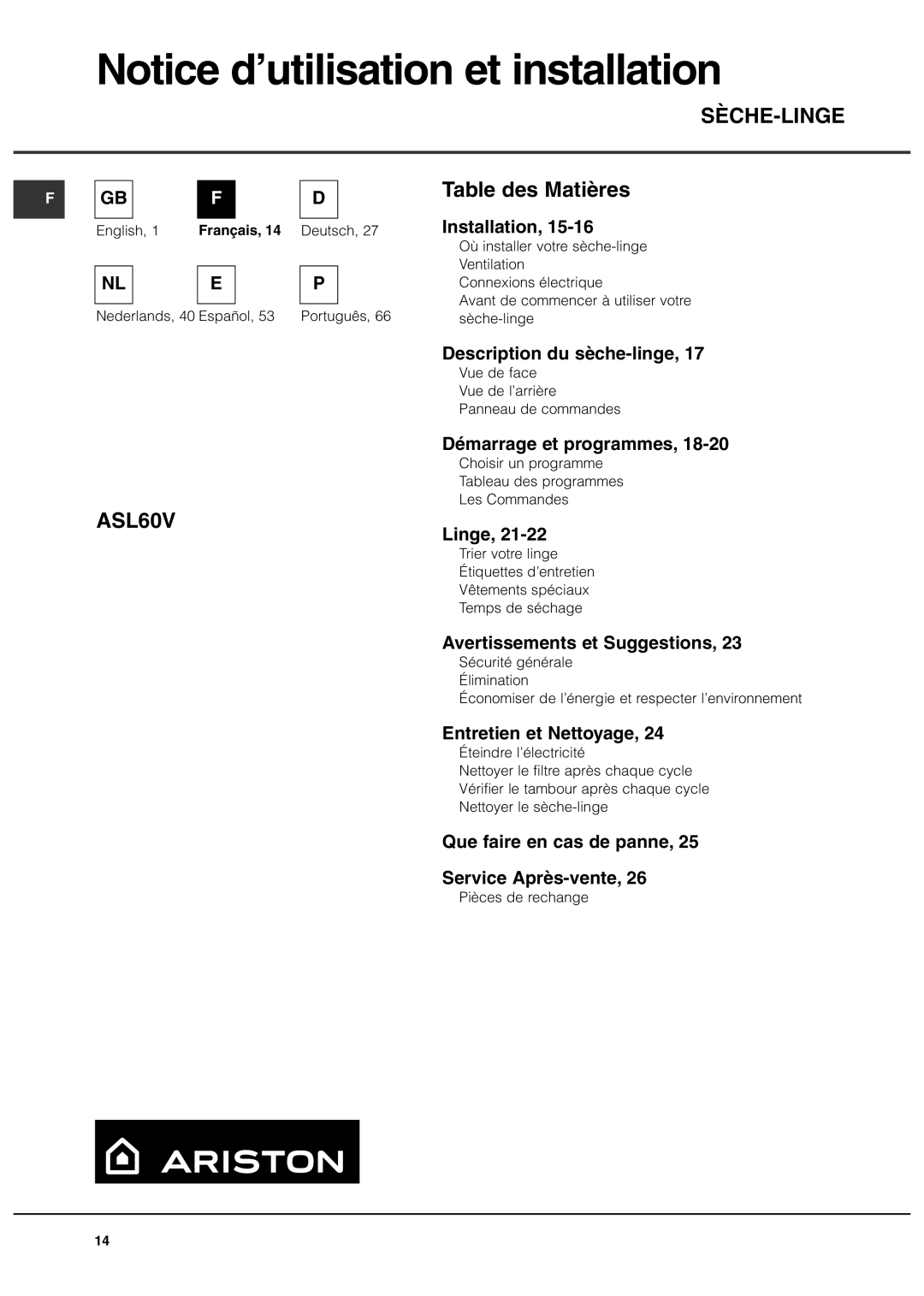 Ariston ASL60V manual Description du sèche-linge, Démarrage et programmes, Linge, Avertissements et Suggestions 