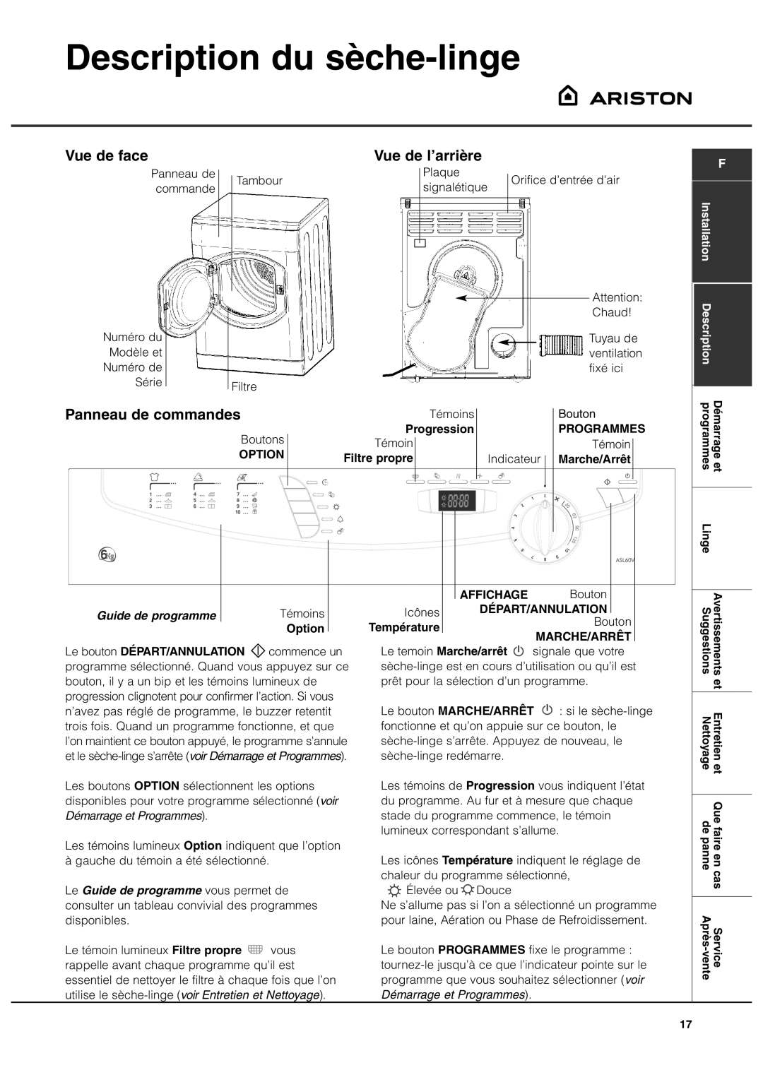 Ariston ASL60V manual Description du sèche-linge, Vue de face, Vue de l’arrière, Panneau de commandes 