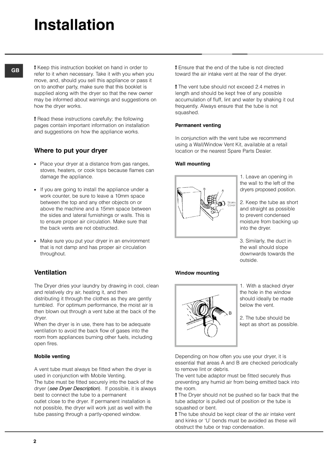 Ariston ASL60V manual Installation, Where to put your dryer, Ventilation 