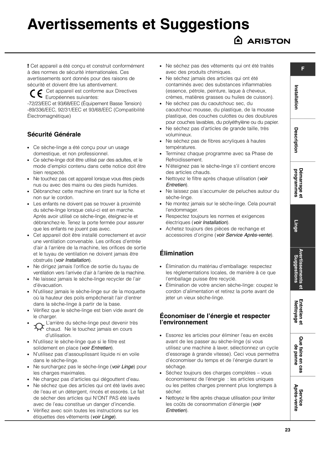 Ariston ASL60V manual Avertissements et Suggestions, Sécurité Générale, Élimination 