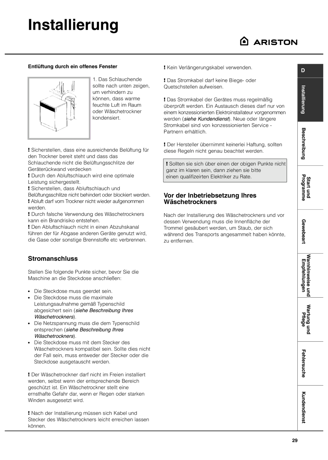 Ariston ASL60V manual Stromanschluss, Vor der Inbetriebsetzung Ihres Wäschetrockners, Entlüftung durch ein offenes Fenster 