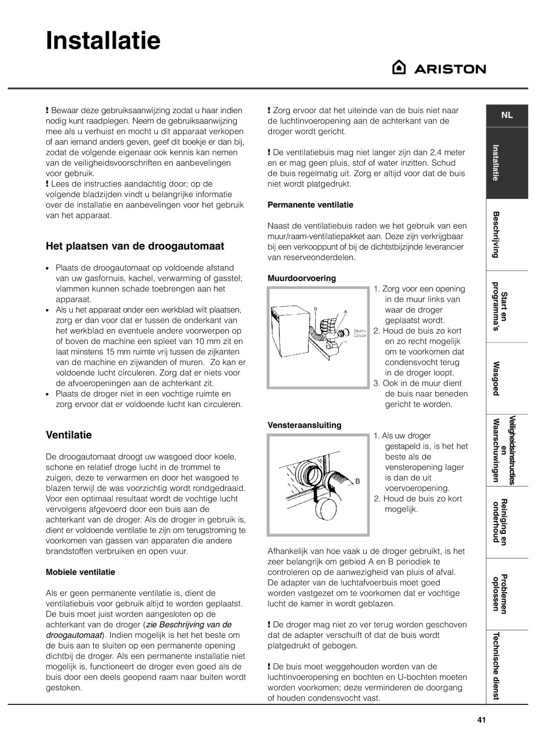Ariston ASL60V manual Installatie, Het plaatsen van de droogautomaat, Ventilatie 