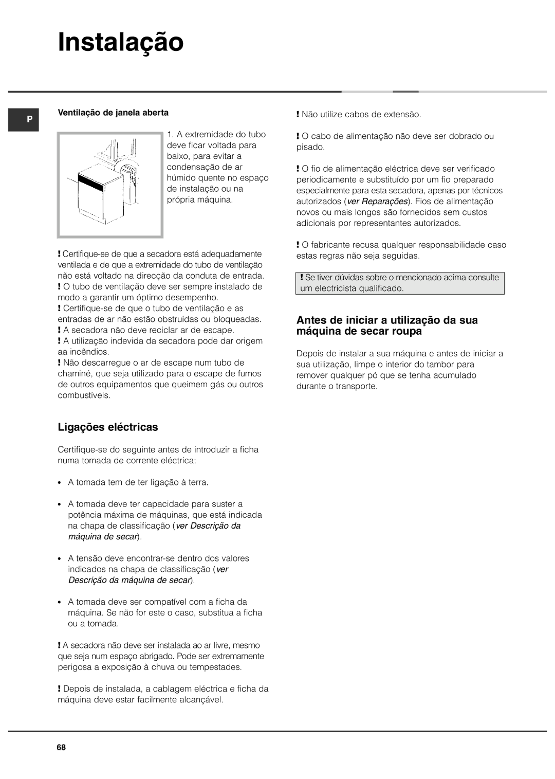 Ariston ASL60V manual Ligações eléctricas, Antes de iniciar a utilização da sua máquina de secar roupa 