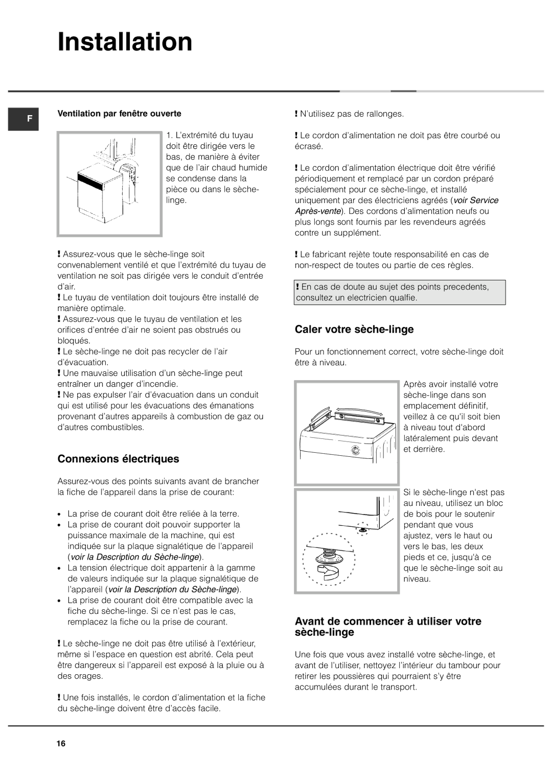 Ariston ASL60VX manual Connexions électriques, Caler votre sèche-linge, Avant de commencer à utiliser votre sèche-linge 