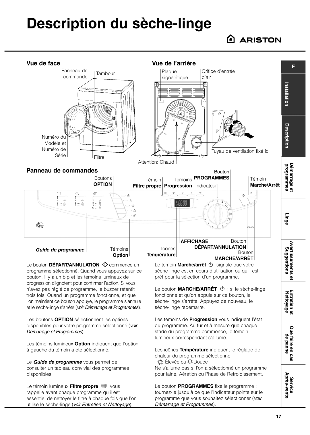 Ariston ASL60VX manual Description du sèche-linge, Vue de face, Vue de l’arrière, Panneau de commandes, Guide de programme 