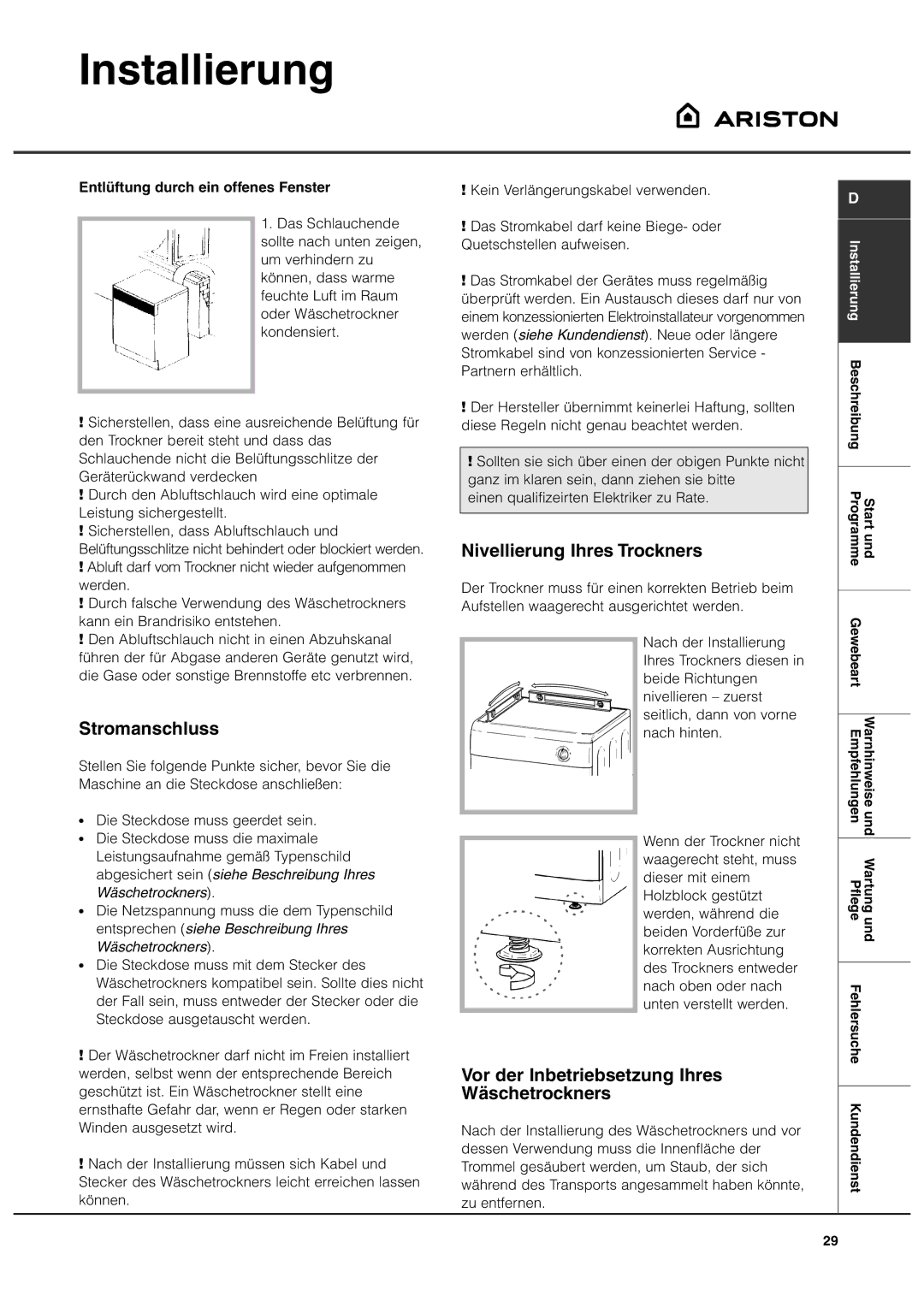 Ariston ASL60VX manual Stromanschluss, Nivellierung Ihres Trockners, Vor der Inbetriebsetzung Ihres Wäschetrockners 