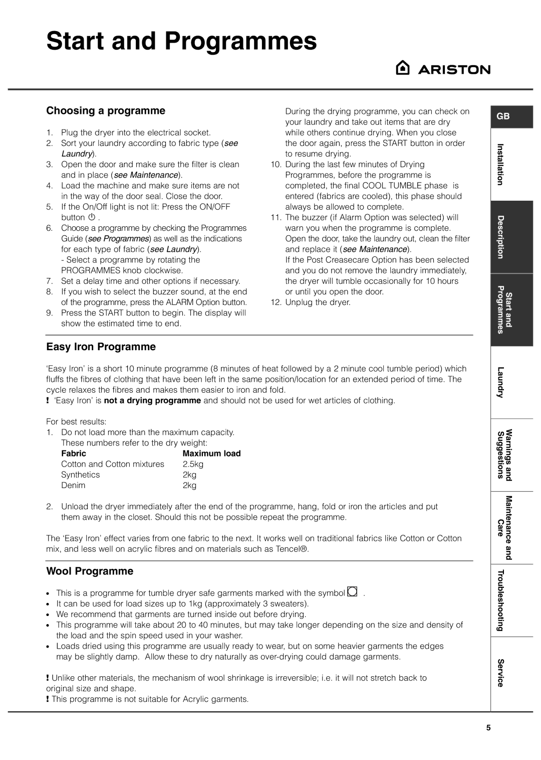 Ariston ASL60VX manual Start and Programmes, Choosing a programme, Easy Iron Programme, Wool Programme, Fabric 