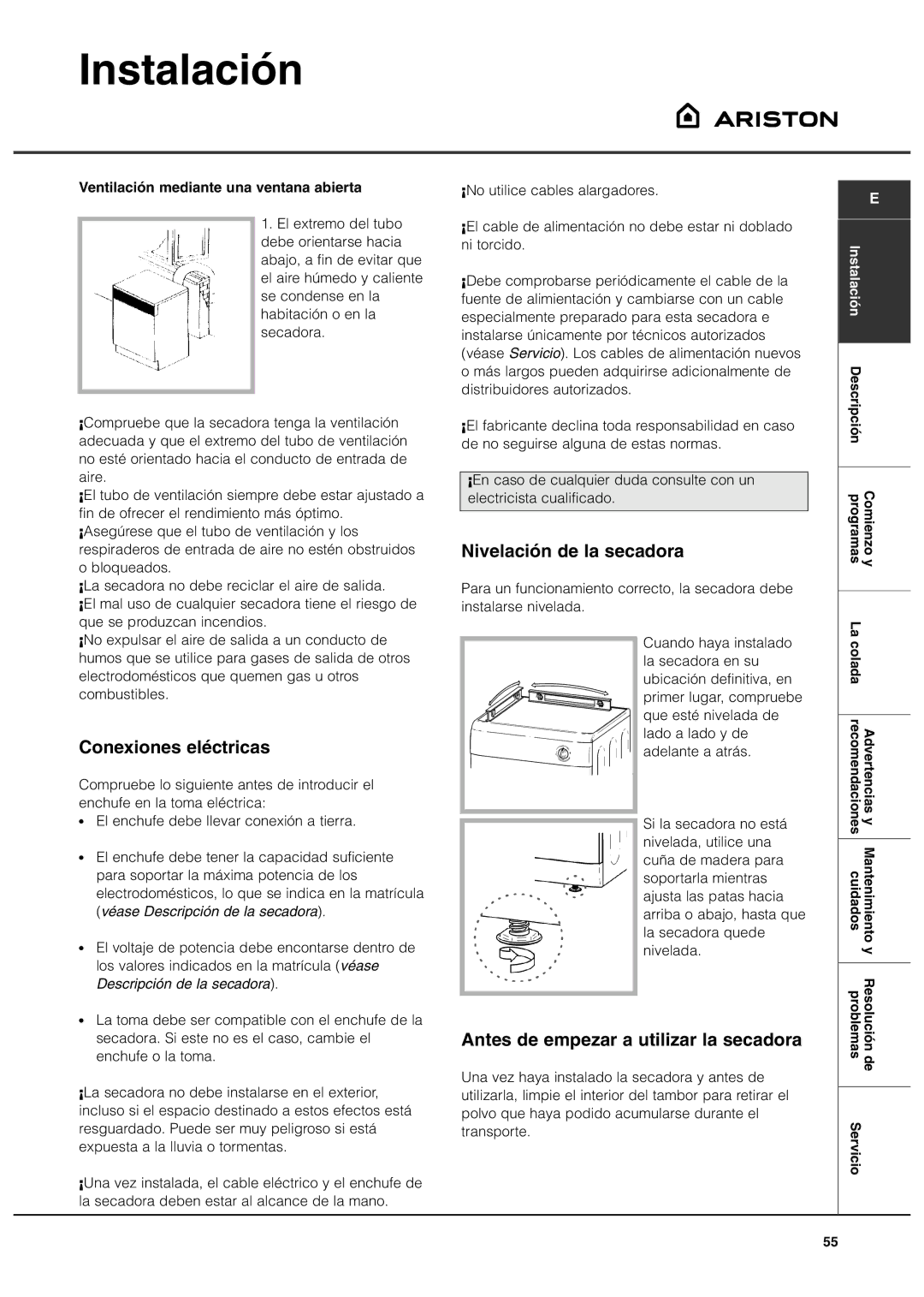 Ariston ASL60VX manual Conexiones eléctricas, Nivelación de la secadora, Antes de empezar a utilizar la secadora 