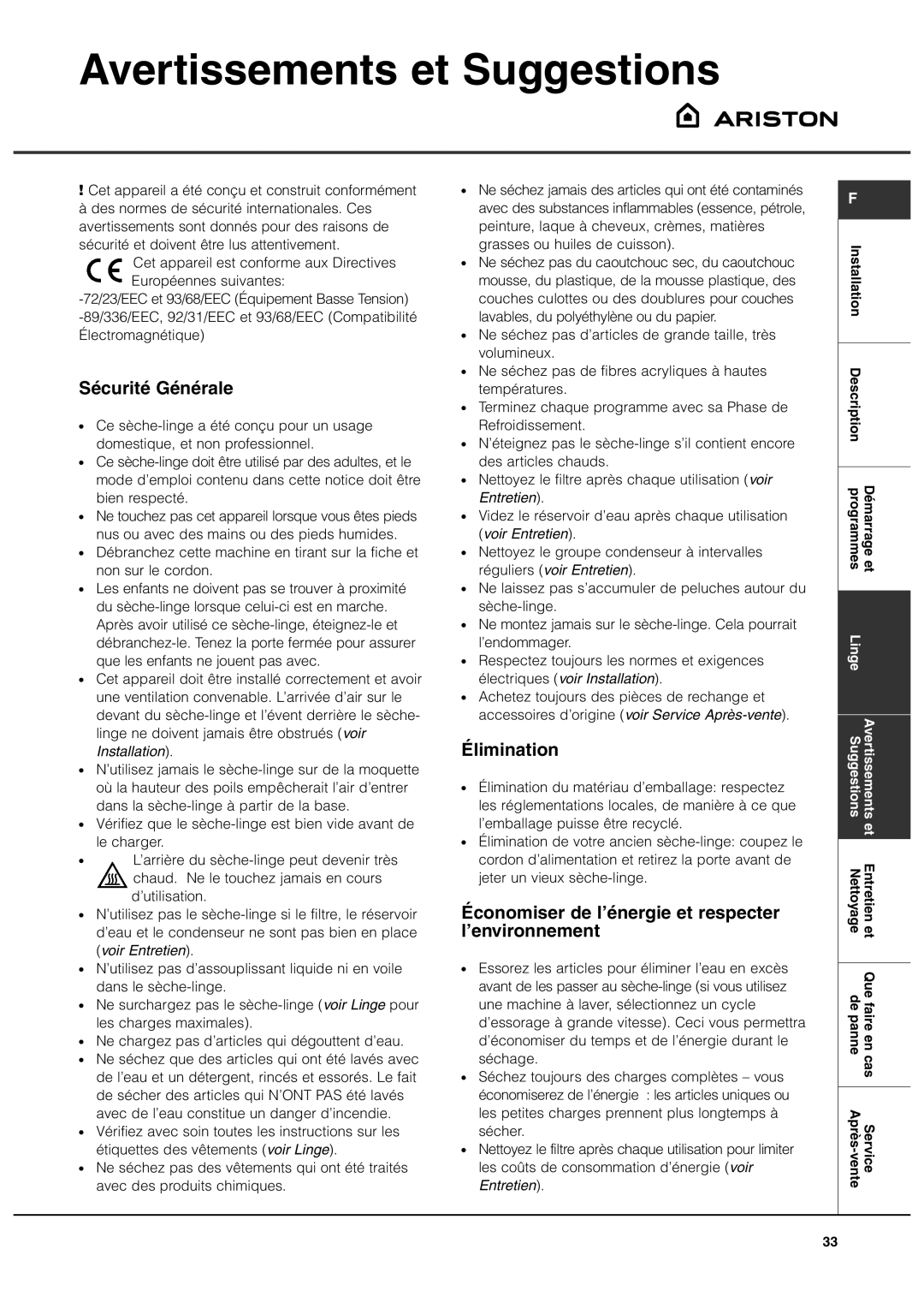 Ariston ASL70C manual Avertissements et Suggestions, Sécurité Générale, Élimination 