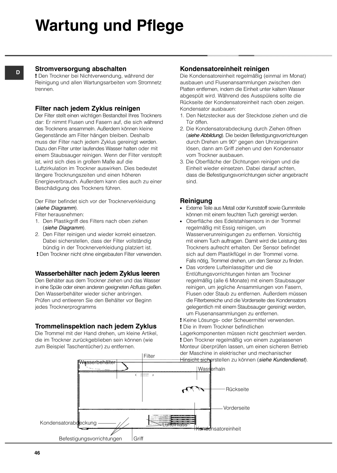 Ariston ASL70C manual Wartung und Pflege, Stromversorgung abschalten Kondensatoreinheit reinigen, Reinigung 