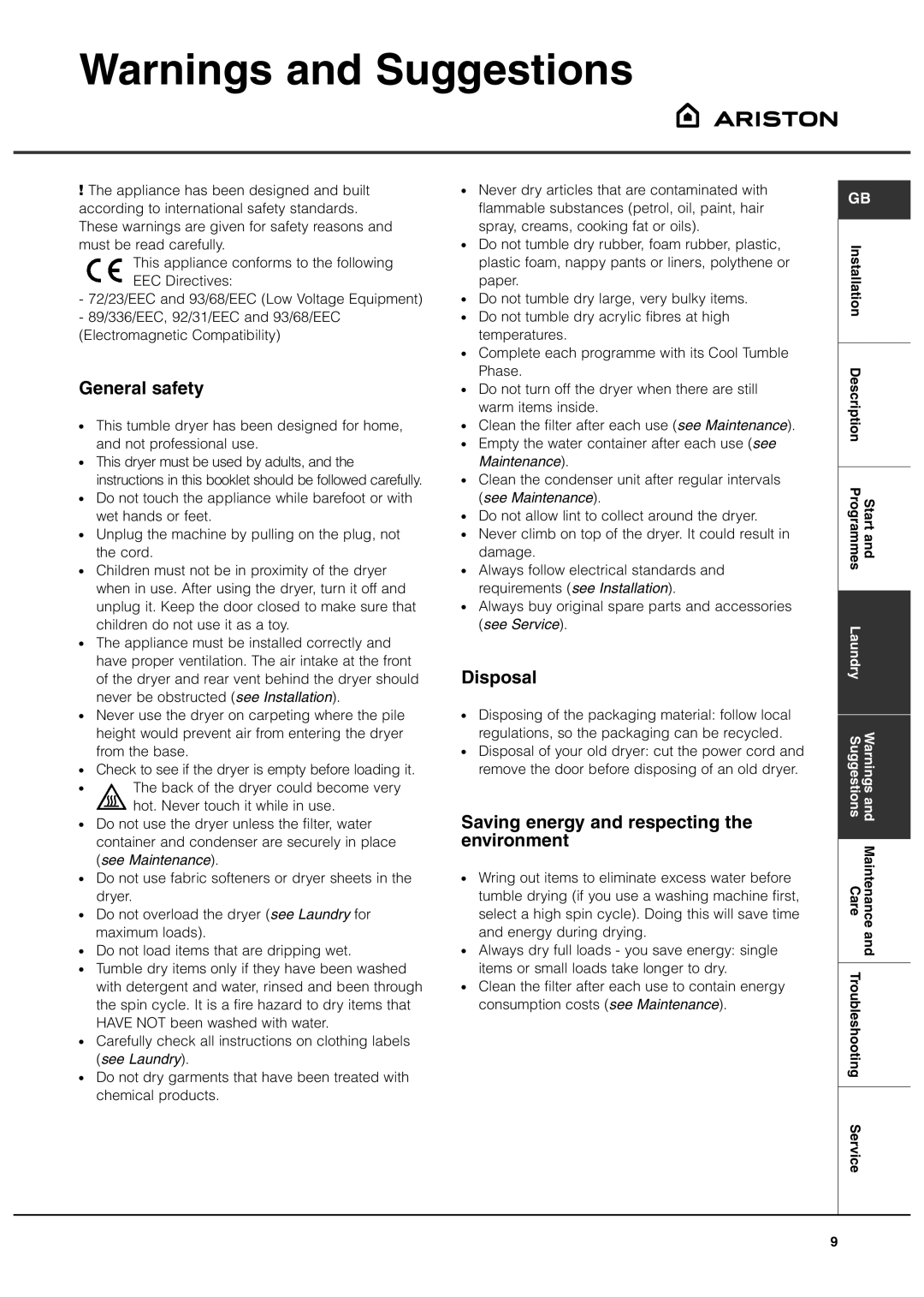 Ariston ASL70C manual General safety, Disposal, Saving energy and respecting the environment 