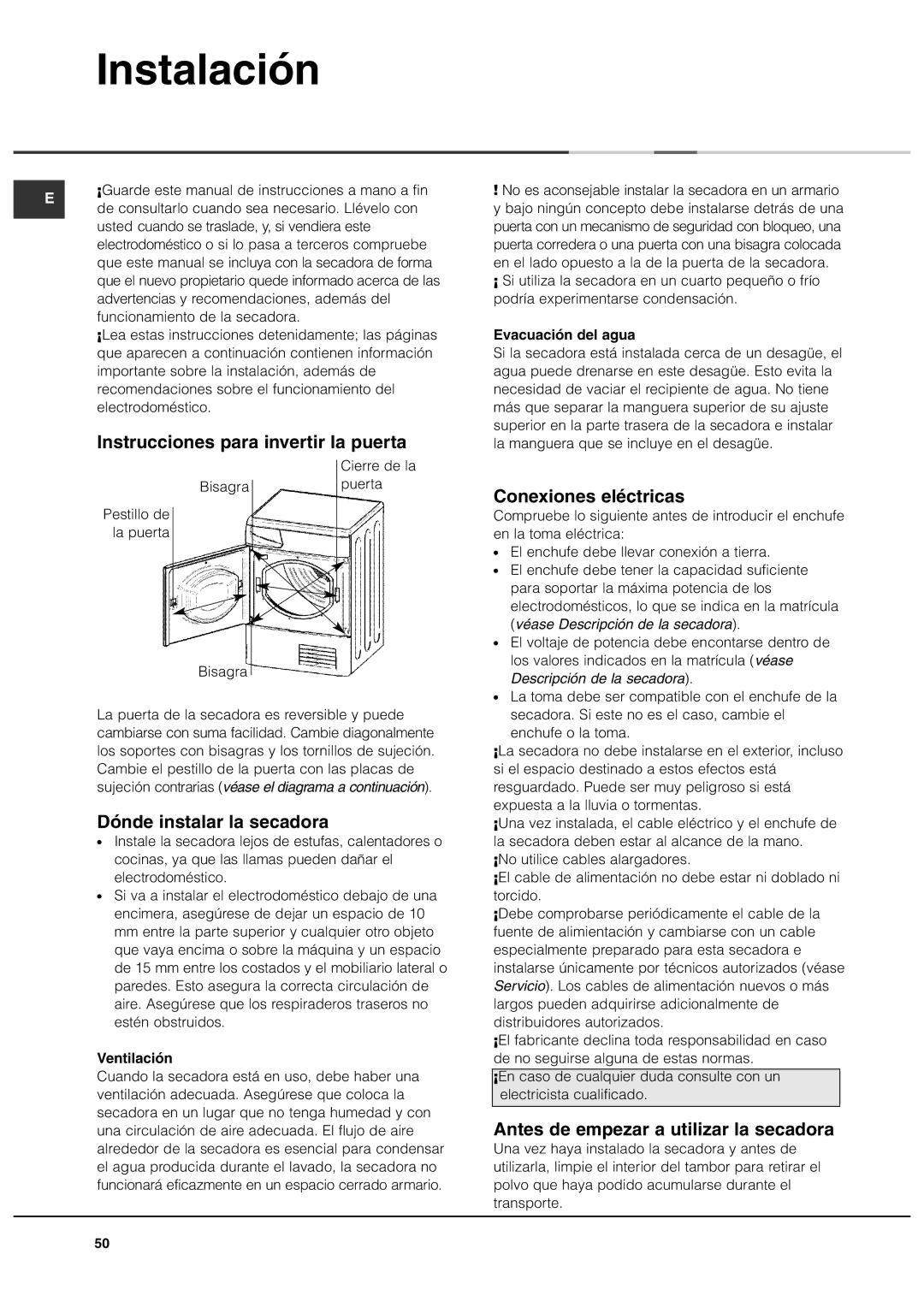 Ariston ASL70C manual Instalación, Instrucciones para invertir la puerta, Dónde instalar la secadora, Conexiones eléctricas 