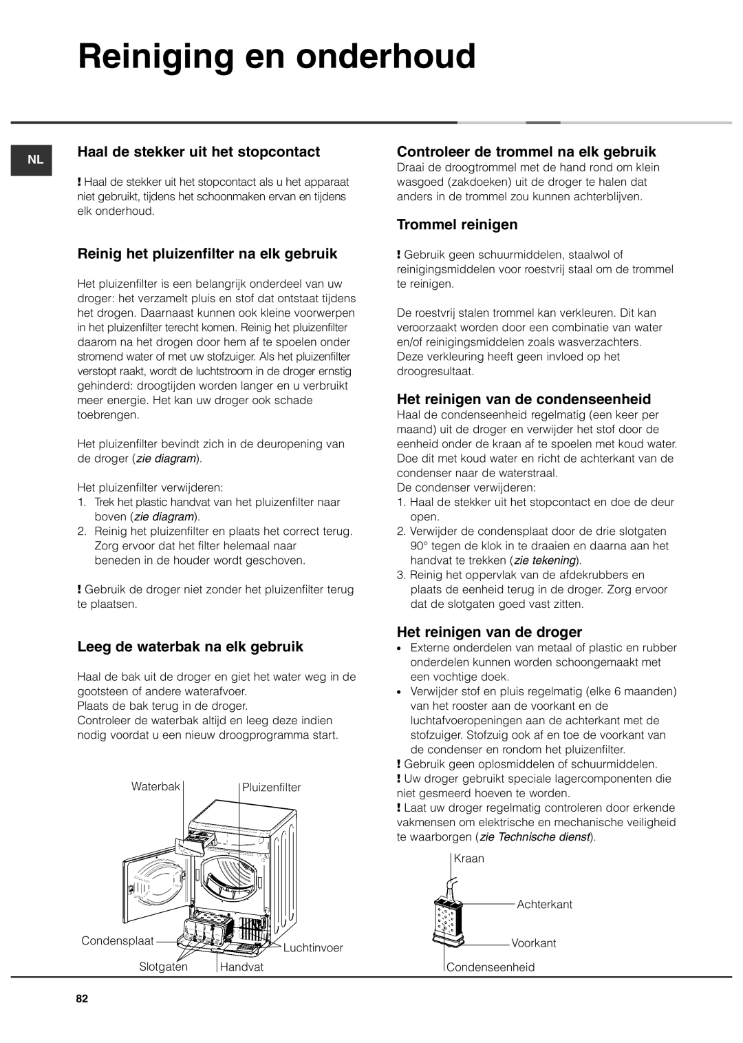 Ariston ASL70C manual Reiniging en onderhoud 