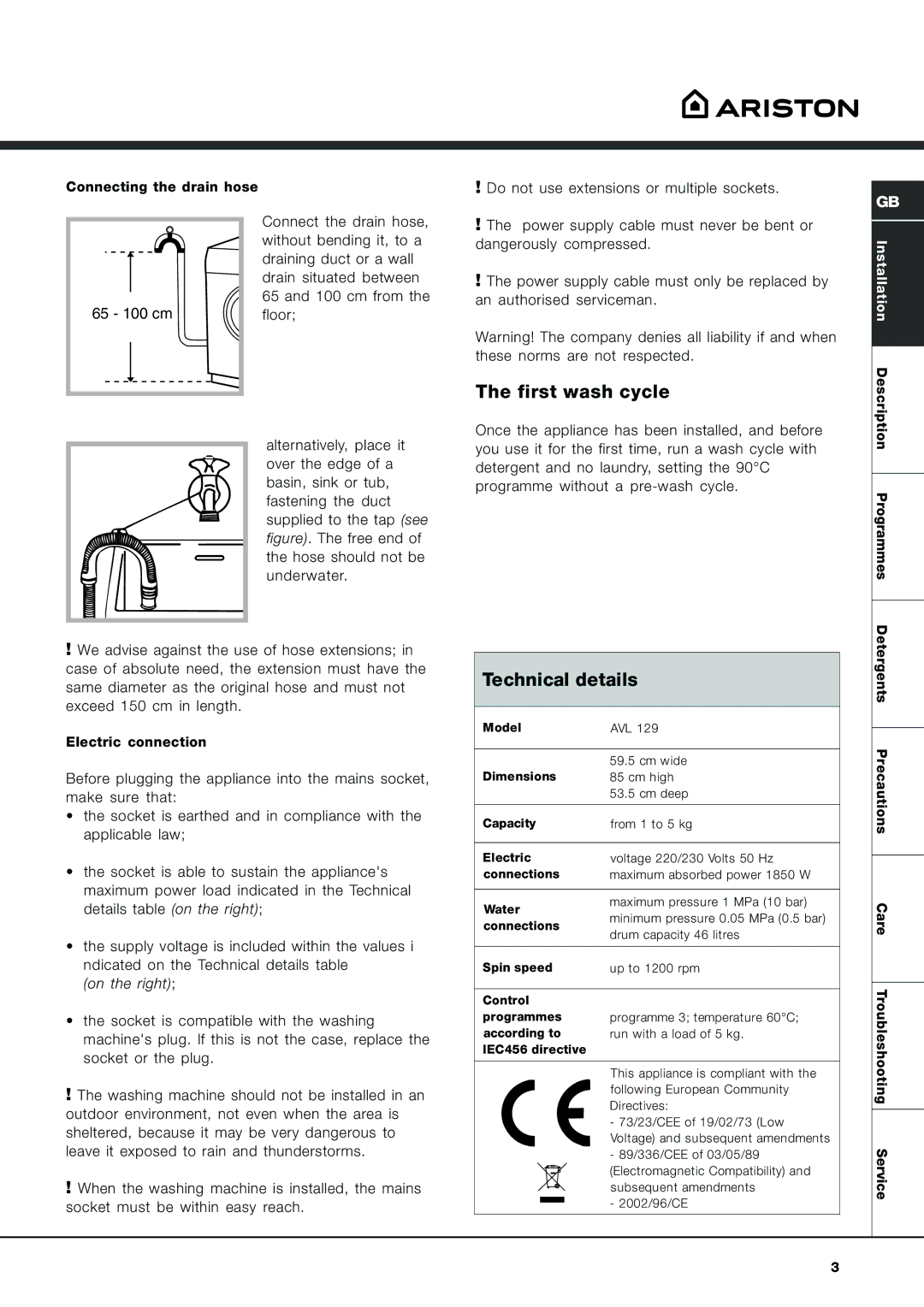 Ariston AVL 129 manual First wash cycle, Technical details 