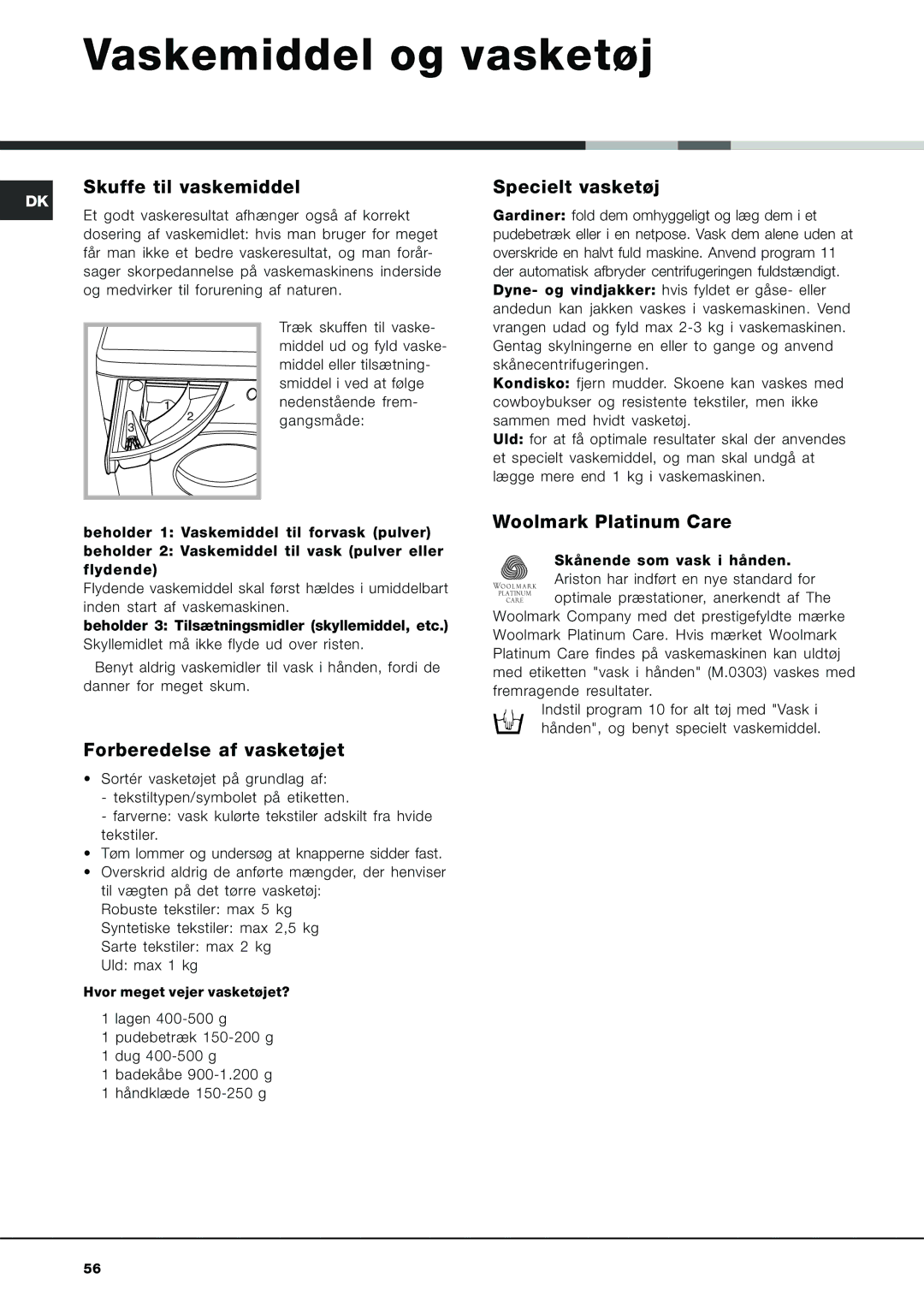 Ariston AVL 129 manual Vaskemiddel og vasketøj, Skuffe til vaskemiddel, Specielt vasketøj, Forberedelse af vasketøjet 