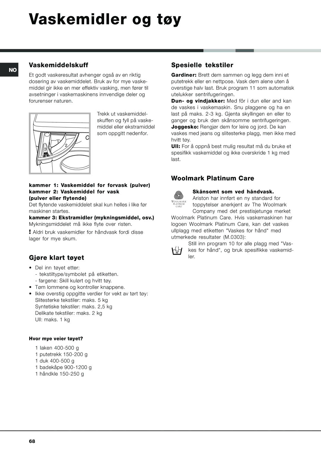 Ariston AVL 129 manual Vaskemidler og tøy, Vaskemiddelskuff, Spesielle tekstiler, Gjøre klart tøyet 