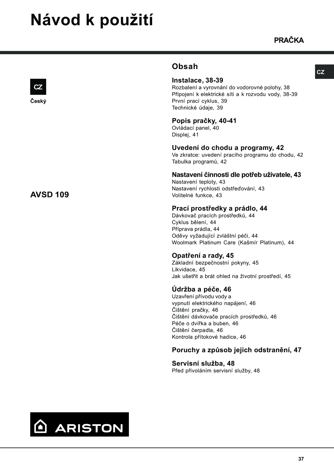 Ariston AVSD 109 manual Návod k použití 