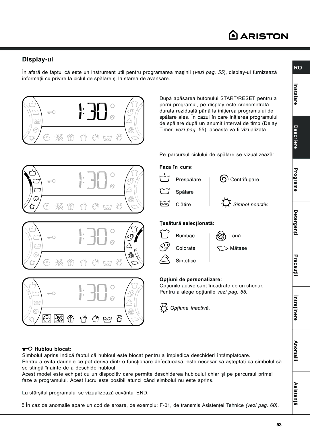 Ariston AVSD 109 manual Display-ul, Instalare Descriere, Programe, Detergenþi Precauþii Întreþinere Anomalii Asistenþã 