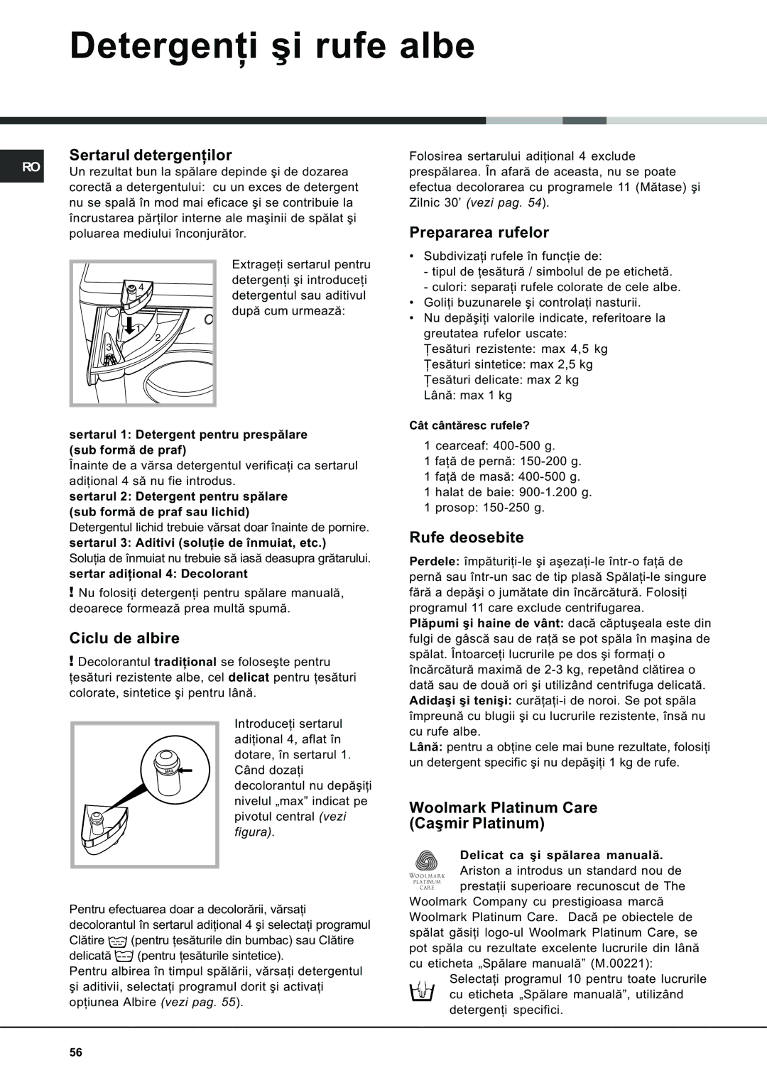 Ariston AVSD 109 manual Detergenþi ºi rufe albe 