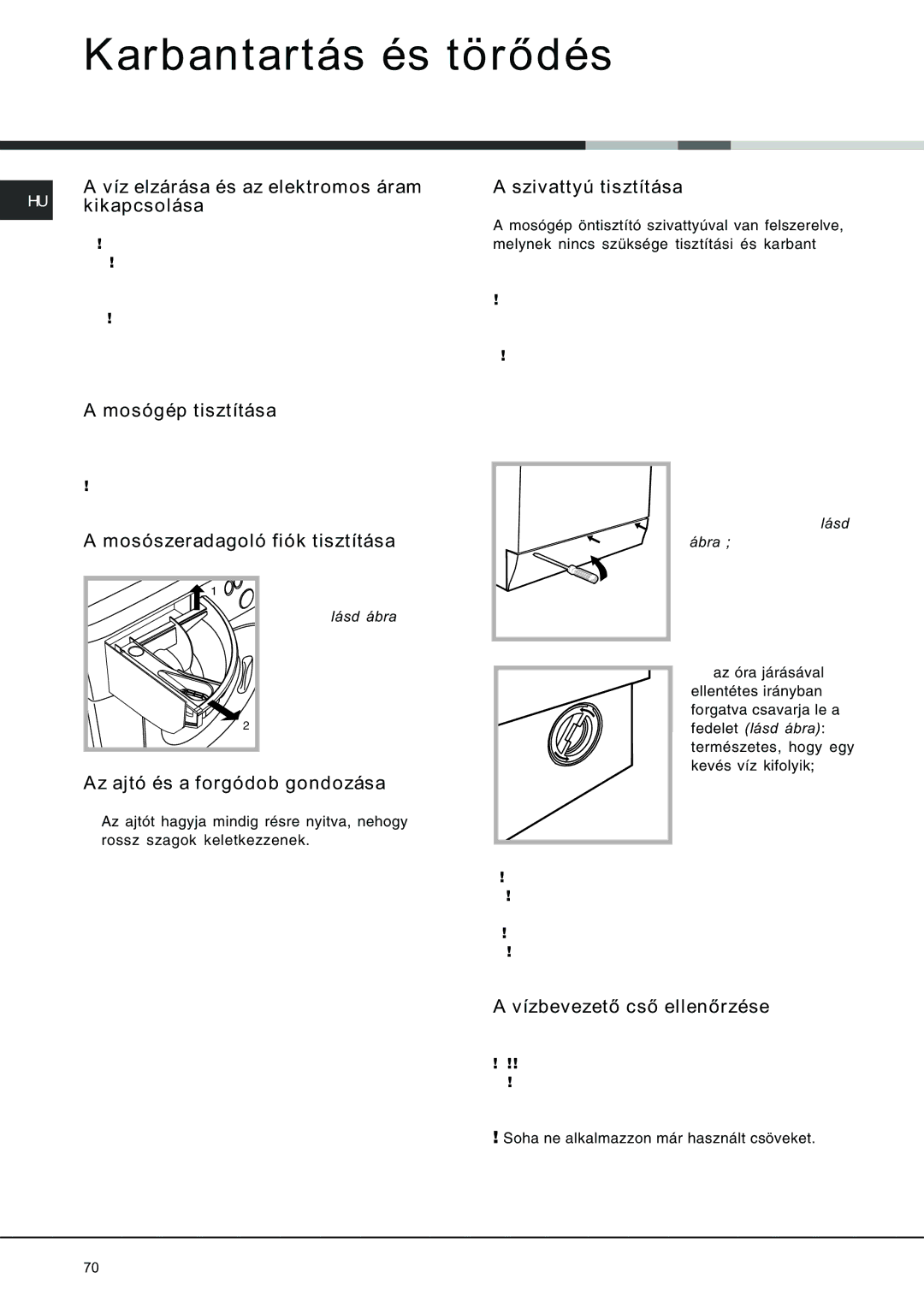 Ariston AVSD 109 manual Karbantartás és törõdés 