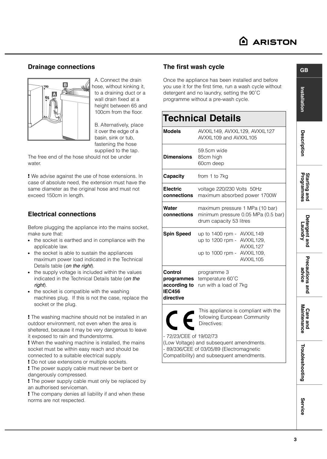 Ariston AVXXL149 manual Drainage connections, Electrical connections, First wash cycle 