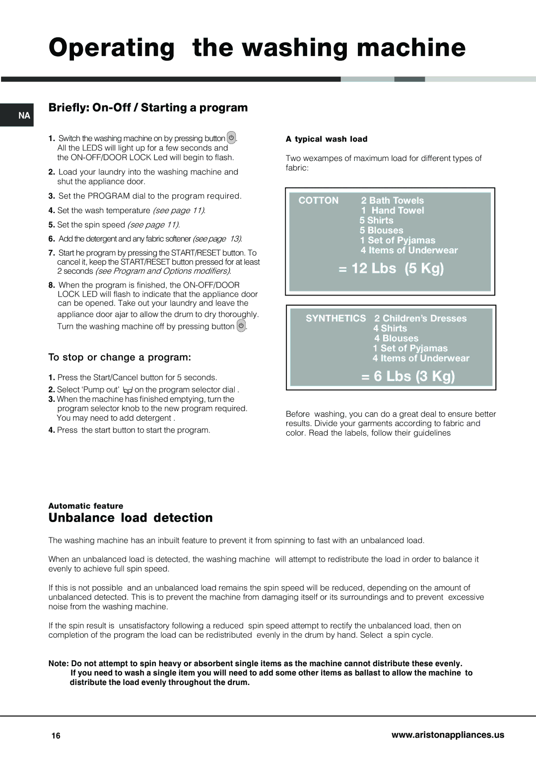 Ariston AW 125 important safety instructions Operating the washing machine, Unbalance load detection 